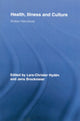 Book cover of: Health, Illness and Culture. By: Lars-Christer Hydén