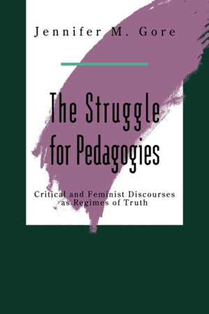 The Struggle For Pedagogies