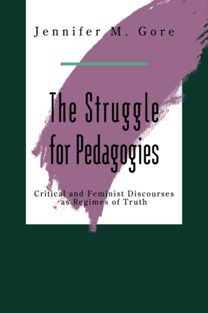 The Struggle For Pedagogies