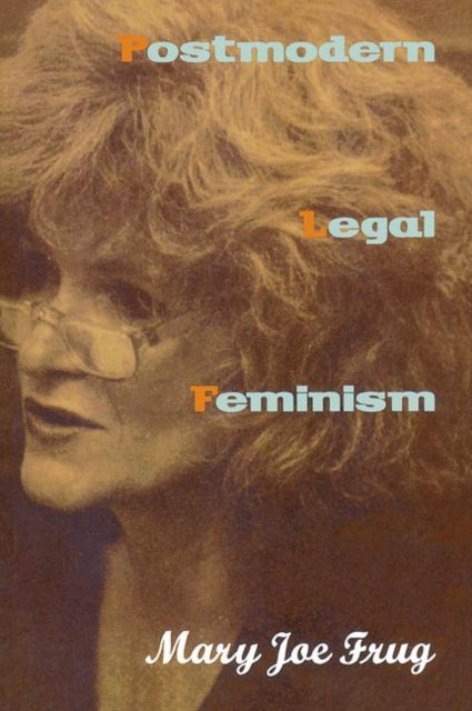 Book cover of: Postmodern Legal Feminism