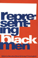 Book cover of: Representing Black Men