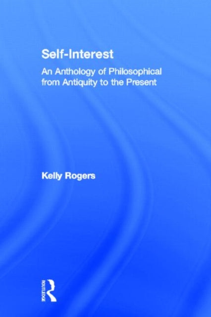 Book cover of: Self-Interest. By: Kelly Rogers
