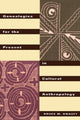 Book cover of: Genealogies for the Present in Cultural Anthropology