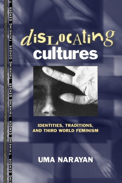 Book cover of: Dislocating Cultures