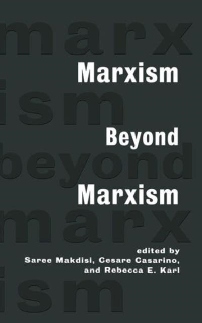 Book cover of: Marxism Beyond Marxism
