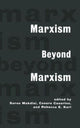 Book cover of: Marxism Beyond Marxism