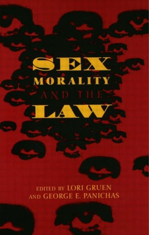 Sex, Morality, and the Law