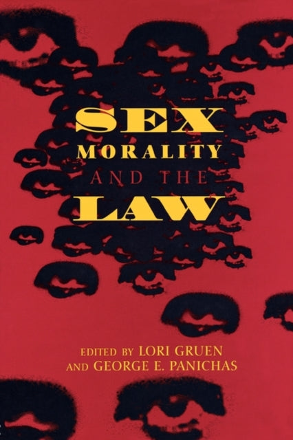 Book cover of: Sex, Morality, and the Law