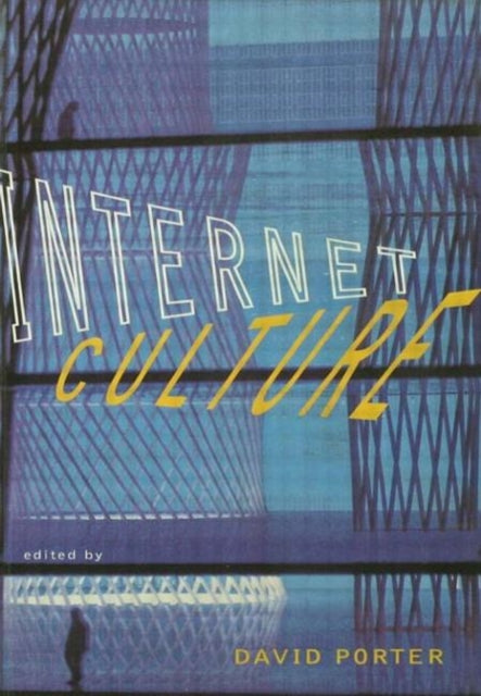 Book cover of: Internet Culture