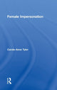 Book cover of: Female Impersonation. By: Carol-Ann Tyler
