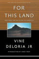 Book cover of: For This Land. By: Jr.,Vi Deloria