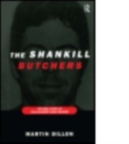 Book cover of: Shankill Butchers. By: Martin Dillon