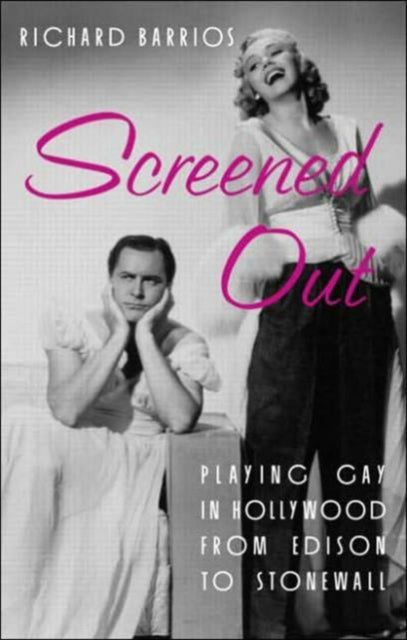 Book cover of: Screened Out. By: Richard Barrios