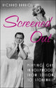 Book cover of: Screened Out. By: Richard Barrios