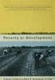 Book cover of: Poverty or Development. By: R. Tardanico