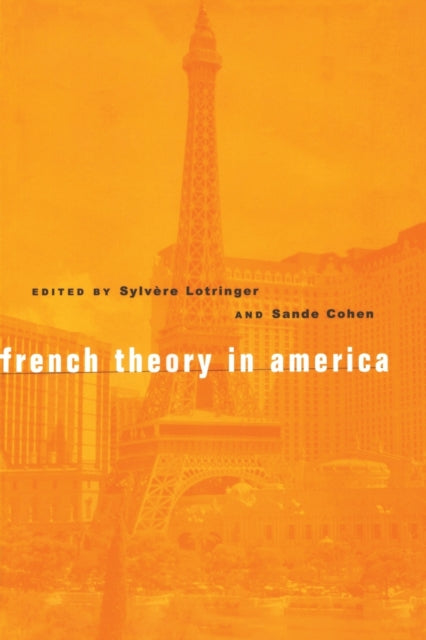 Book cover of: French Theory in America