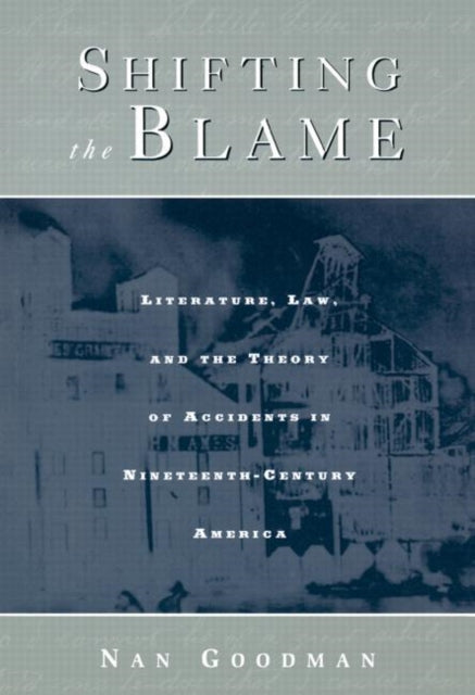 Book cover of: Shifting the Blame. By: Nan Goodman