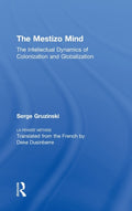 The Mestizo Mind
