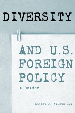 Diversity and U.S. Foreign Policy