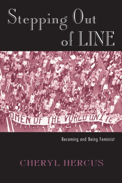 Stepping Out of Line