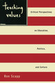 Book cover of: Teaching Values. By: Ron Scapp
