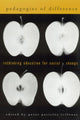 Book cover of: Pedagogies of Difference. By: Peter Pericles Trifonas