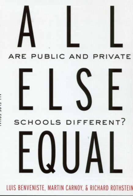 Book cover of: All Else Equal. By: Luis Benveniste
