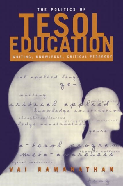 Book cover of: Politics of TESOL Education