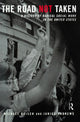Book cover of: Road Not Taken. By: Michael Reisch