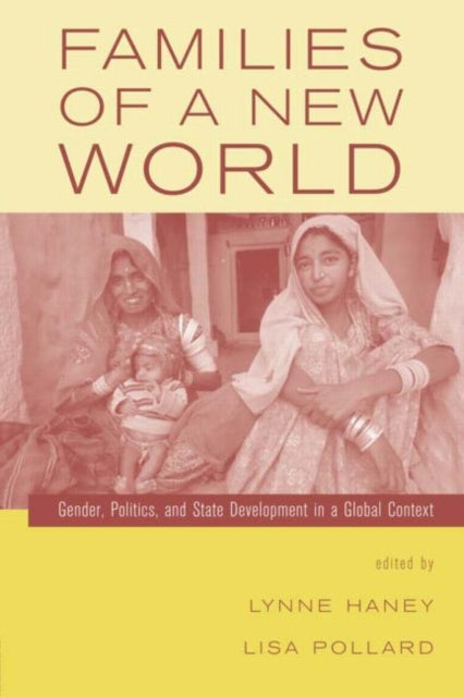 Book cover of: Families of a New World. By: Lisa Pollard