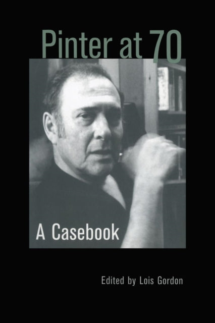 Book cover of: Pinter at 70. By: Lois Gordon