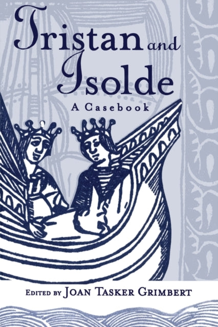 Book cover of: Tristan and Isolde. By: Joan Grimbert
