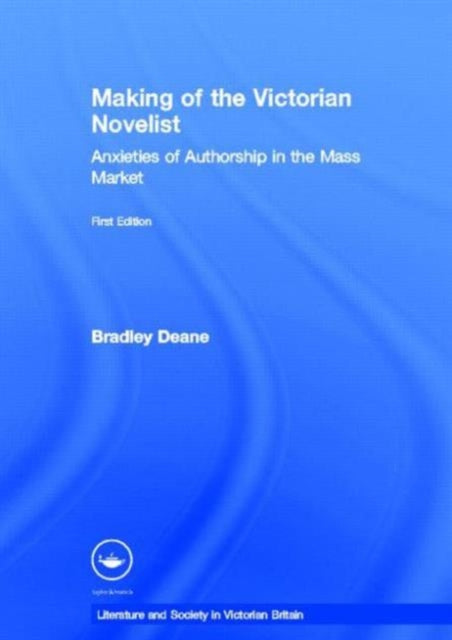 Book cover of: Making of the Victorian Novelist
