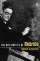 Book cover of: Difficulties of Modernism