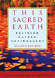 Book cover of: This Sacred Earth. By: Roger Gottlieb