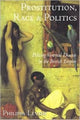 Book cover of: Prostitution, Race and Politics
