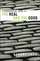 Book cover of: Geographical Guide to the Real and the Good. By: Robert Sack