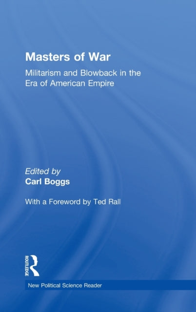 Book cover of: Masters of War. By: Carl Boggs