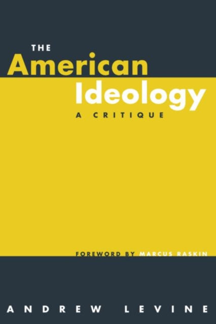 The American Ideology