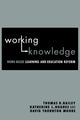 Book cover of: Working Knowledge. By: Thomas R. Bailey