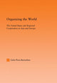 Book cover of: Organizing the World. By: Galia Press-Barnathan