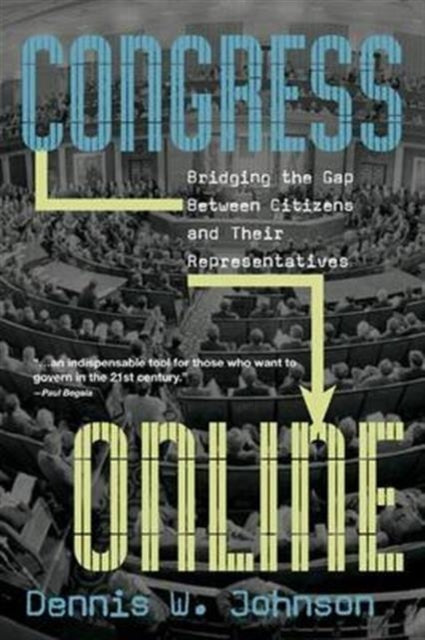 Book cover of: Congress Online. By: Dennis Johnson
