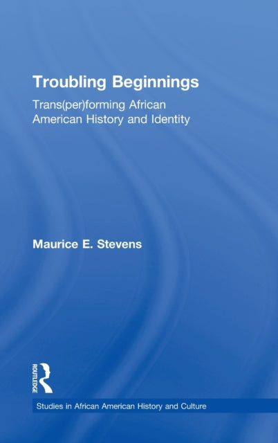 Book cover of: Troubling Beginnings