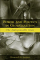 Book cover of: Power and Politics in Globalization. By: Howard Lentner