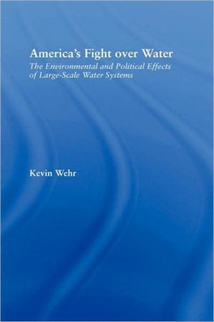 America's Fight Over Water