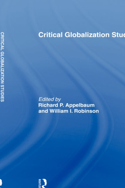 Book cover of: Critical Globalization Studies