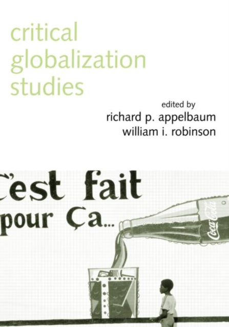 Book cover of: Critical Globalization Studies