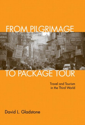 From Pilgrimage to Package Tour