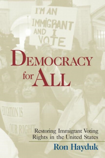 Book cover of: Democracy for All. By: Ron Hayduk