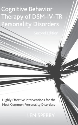 Cognitive Behavior Therapy of DSM-IV-TR Personality Disorders
